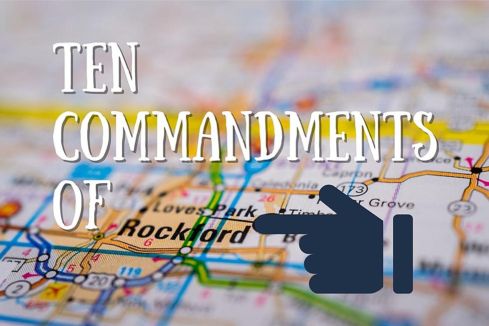 10 Commandments You Have to Follow if You're Living in Rockford