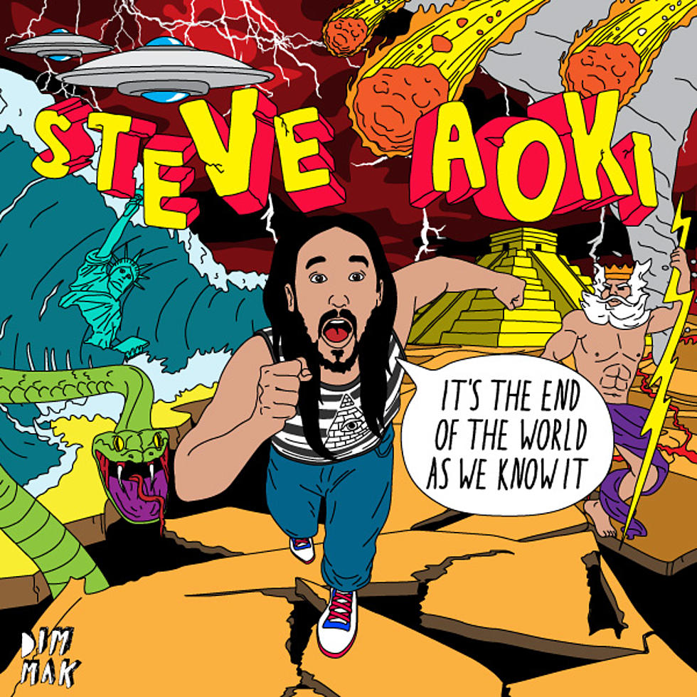 STEVE AOKI ‘It’s The End Of The World As We Know It’ EP Out now on Dim Mak Records