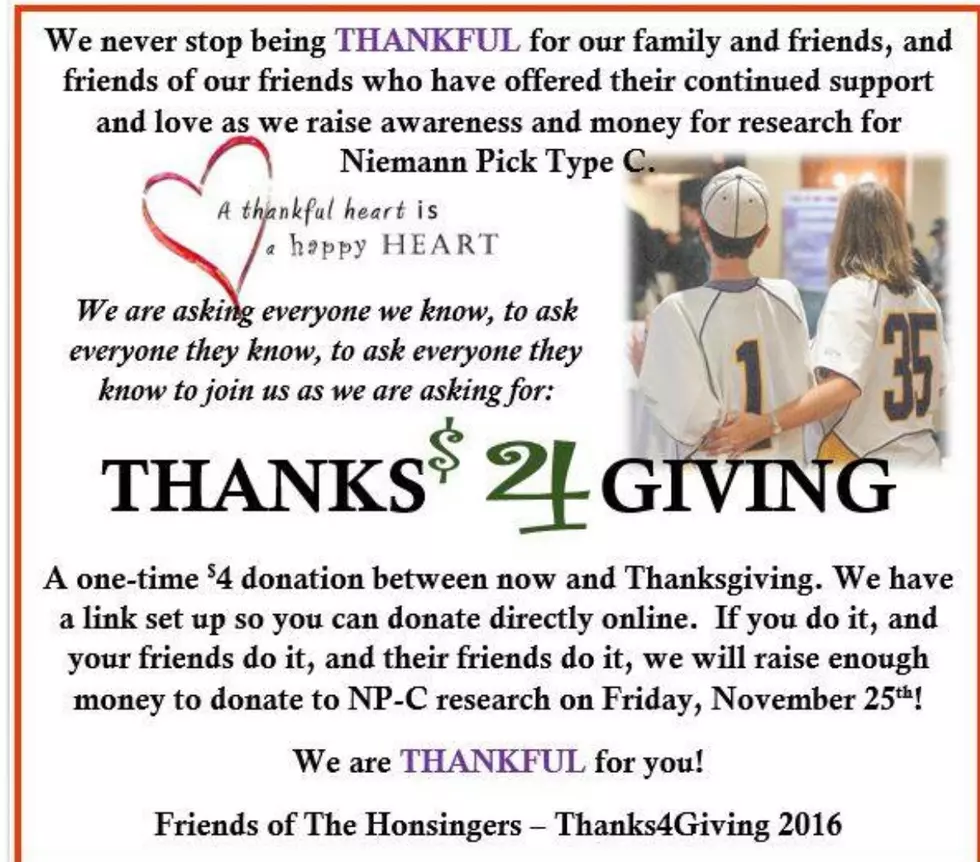 &#8220;Thanks $4 Giving&#8221;- $4 Donation To Find A Cure For Niemann-Pick Type C!