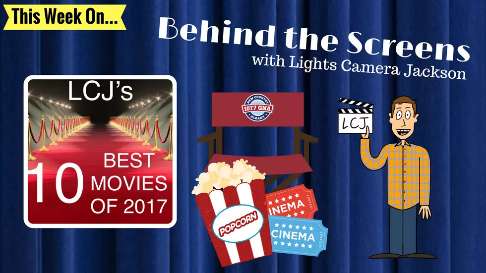 Lights Camera Jackson's Top 10 Movies of 2017 [VIDEO]