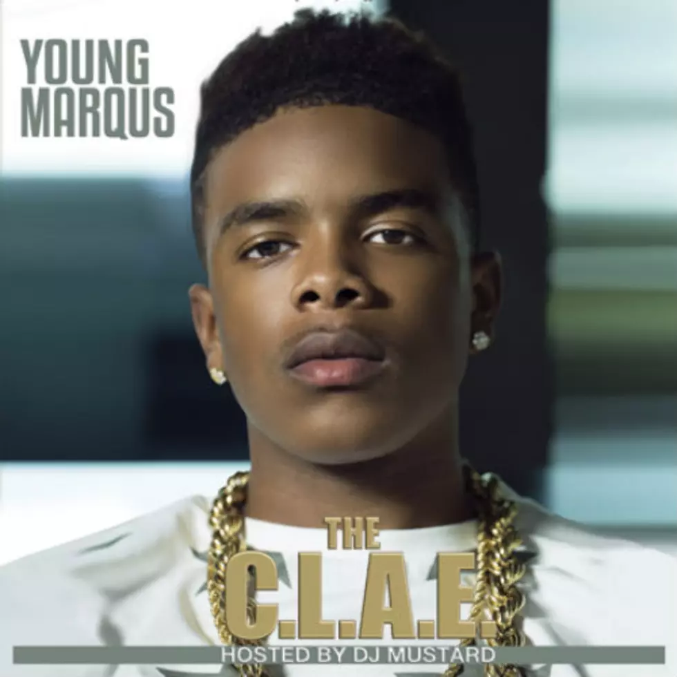 Young Marqus’ New Mixtape ‘The C.L.A.E.’ Features YG, Kirko Bangz And More