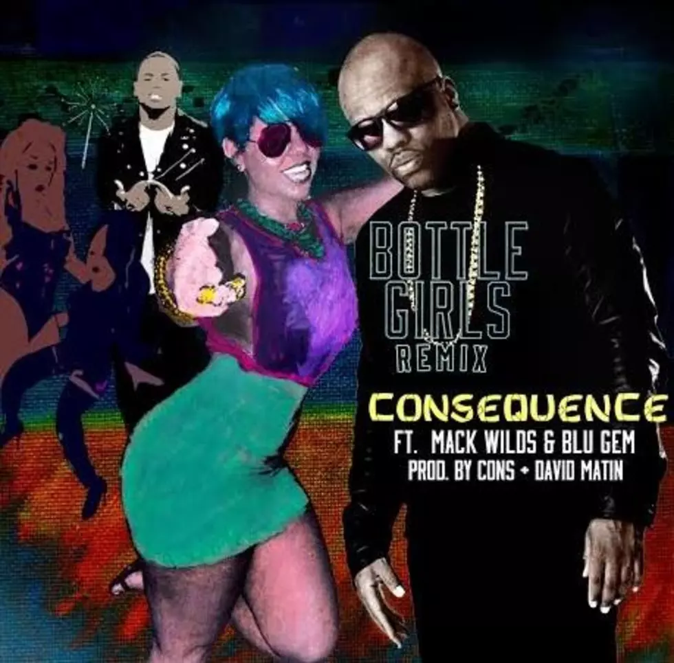 Consequence Featuring Mack Wilds And Blu Gem “Bottle Girls (Remix)”