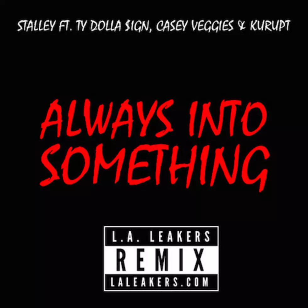 Stalley Featuring Ty Dolla $ign, Casey Veggies And Kurupt “Always Into Something (Remix)”