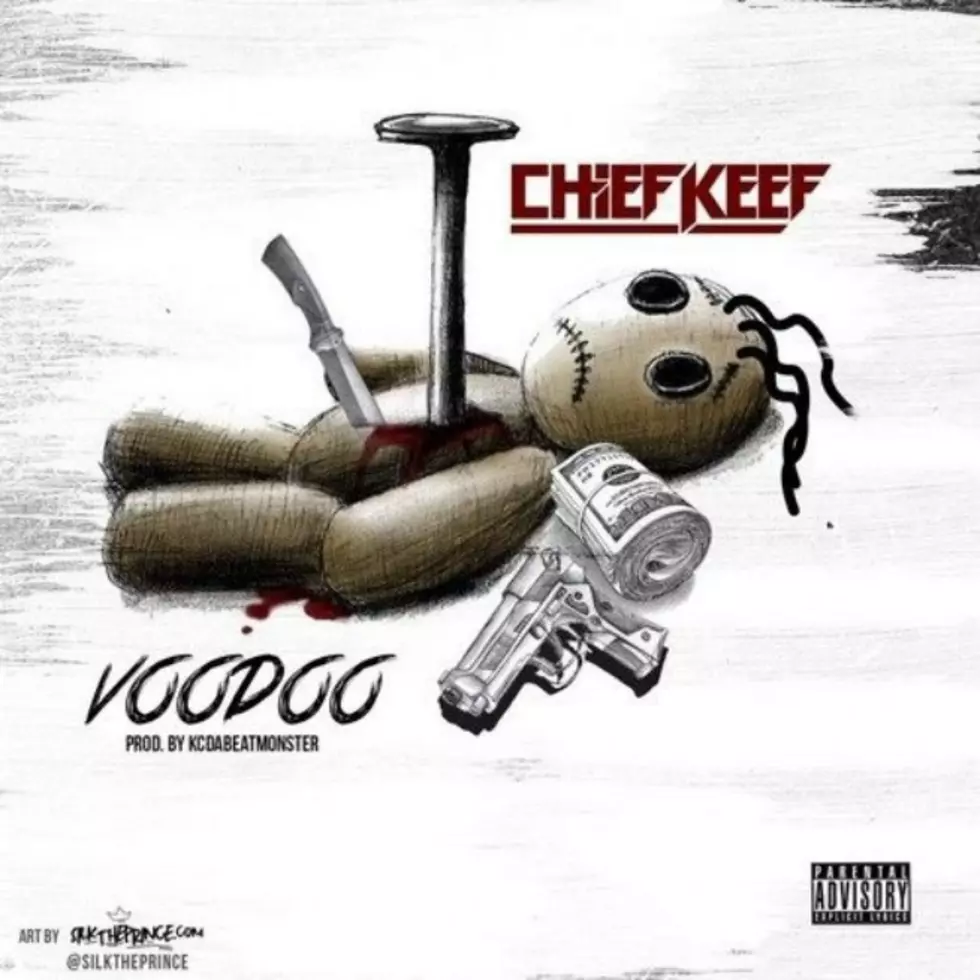Chief Keef &#8220;Voodoo&#8221;