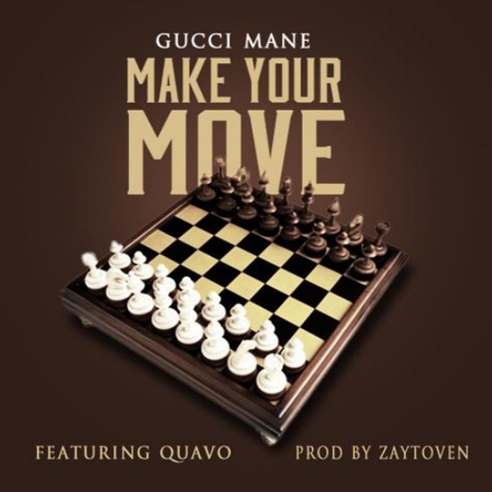 Gucci Mane Feat. Quavo ‘Make Your Move’