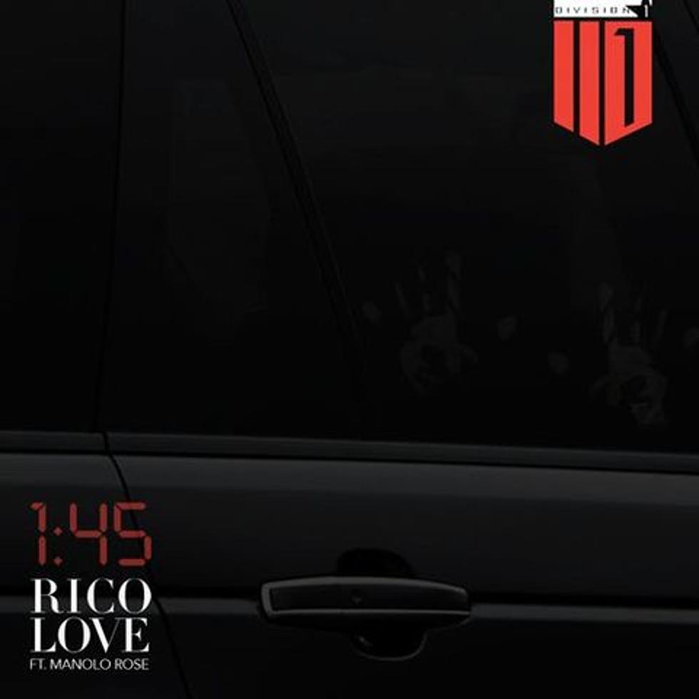 Listen to Rico Love Feat. Manolo Rose, ‘1:45′