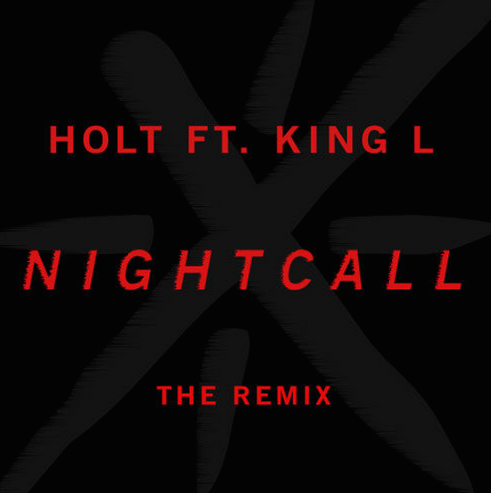 Listen to Holt Feat. King Louie, “Nightcall (Remix)”