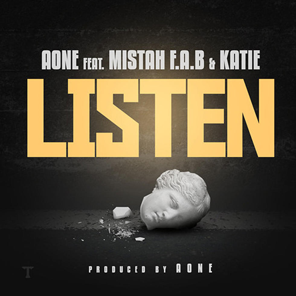 Listen to AOne Feat. Mistah F.A.B. and Katie London, “Listen”