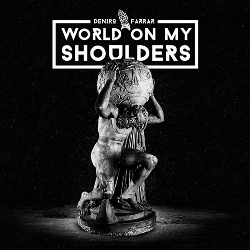 Listen to Deniro Farrar, “World on My Shoulders”