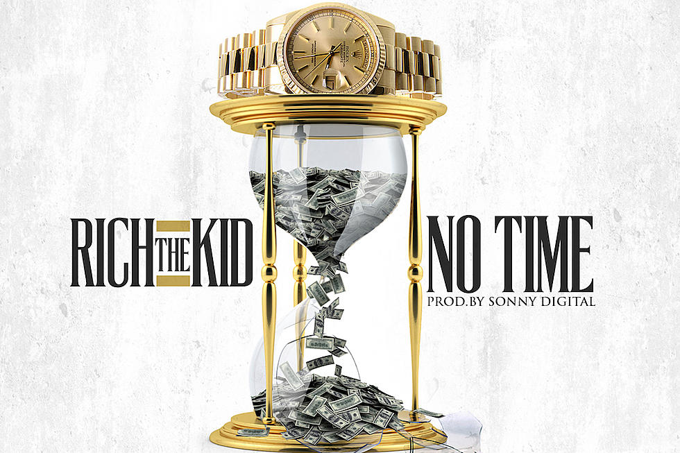 Premiere: Rich The Kid, “No Time” (Prod. Sonny Digital)