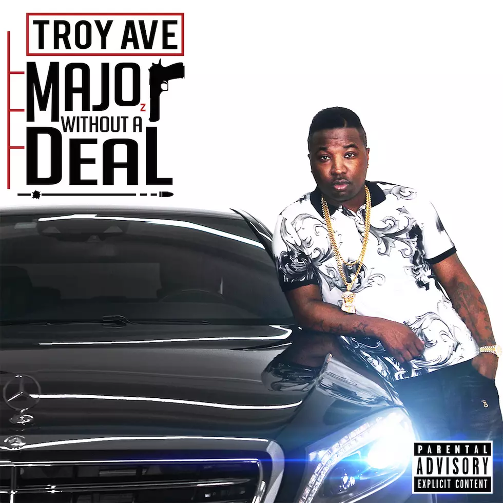 Troy Ave Rides For New York on &#8216;Major Without a Deal&#8217;