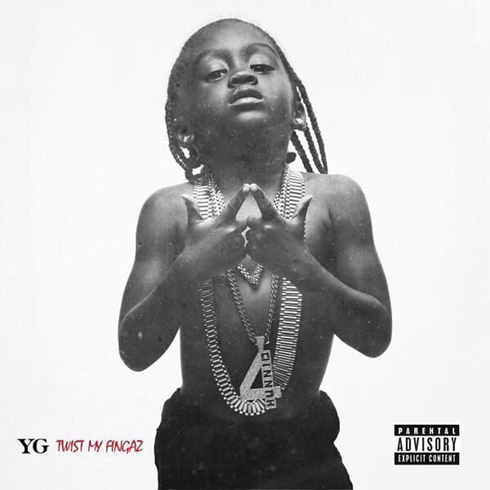 Listen to YG, “Twist My Fingaz”
