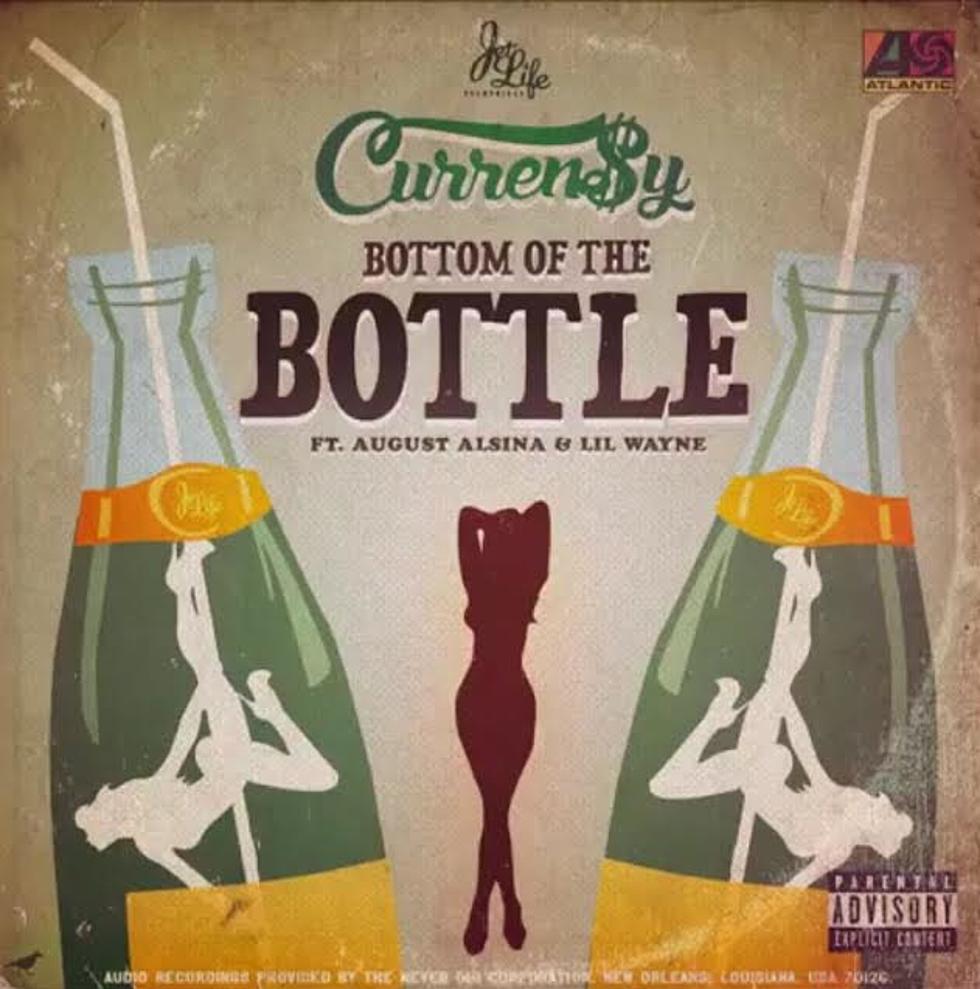 Listen to Currensy Feat. August Alsina and Lil Wayne, “Bottom of the Bottle”