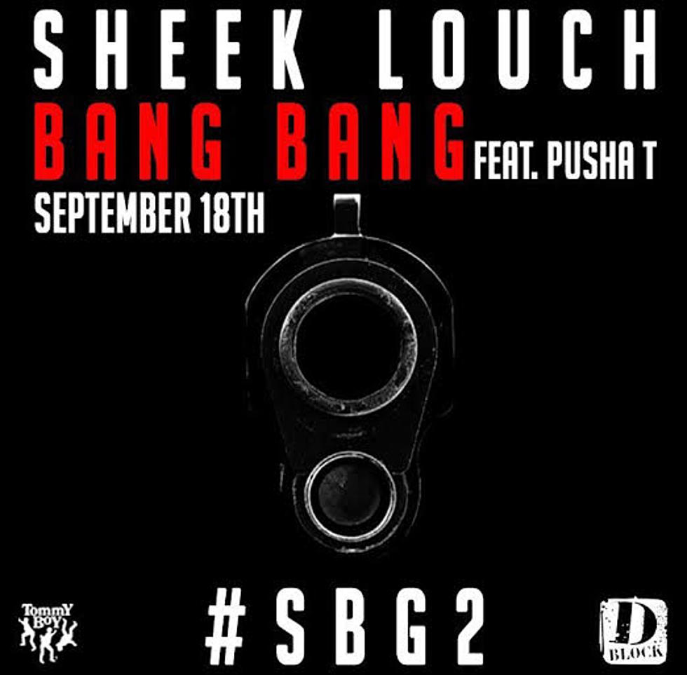 Listen to Sheek Louch Feat. Pusha T, "Bang Bang"