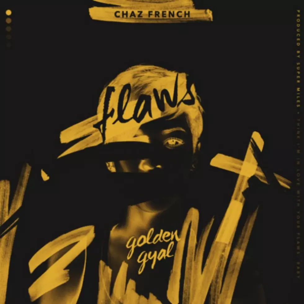 Chaz French Gets Real With His Lady on "Flaws (Golden Gyal)"