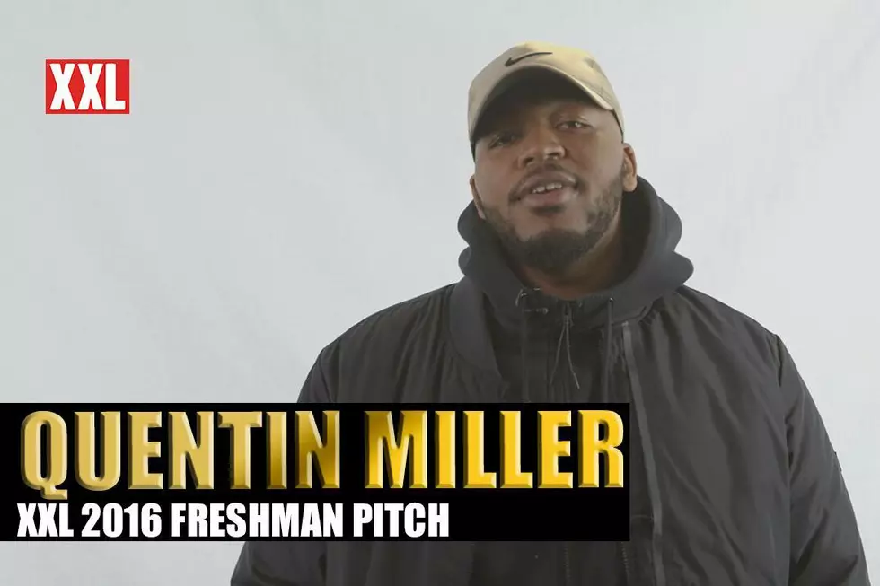 Quentin Miller's Pitch for XXL Freshman 2016