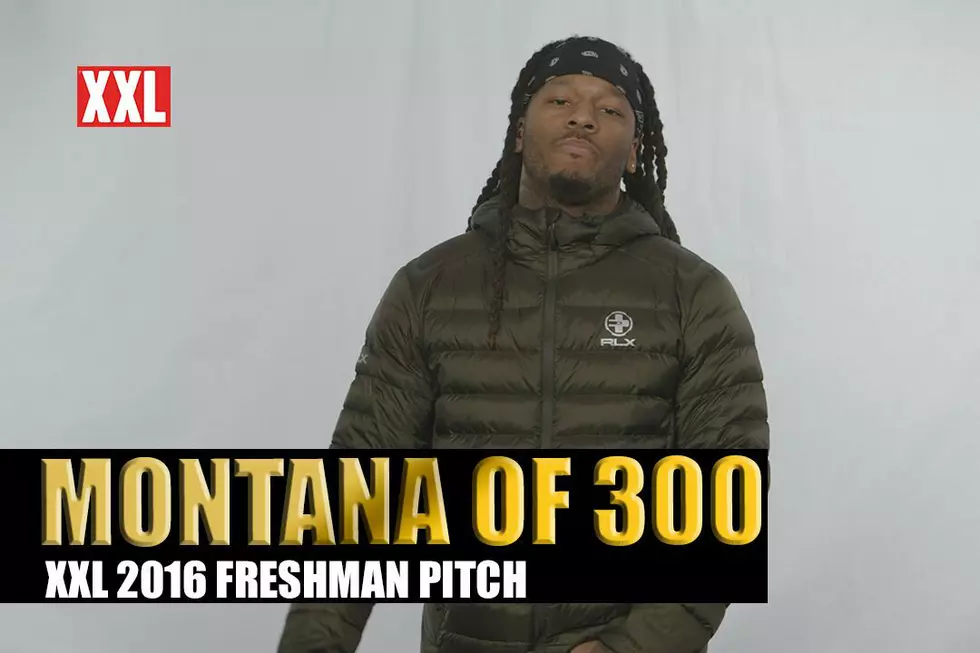 Montana Of 300’s Pitch for XXL Freshman 2016