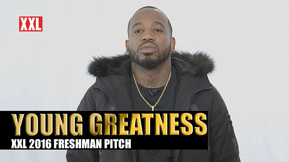 Young Greatness’ Pitch for XXL Freshman 2016