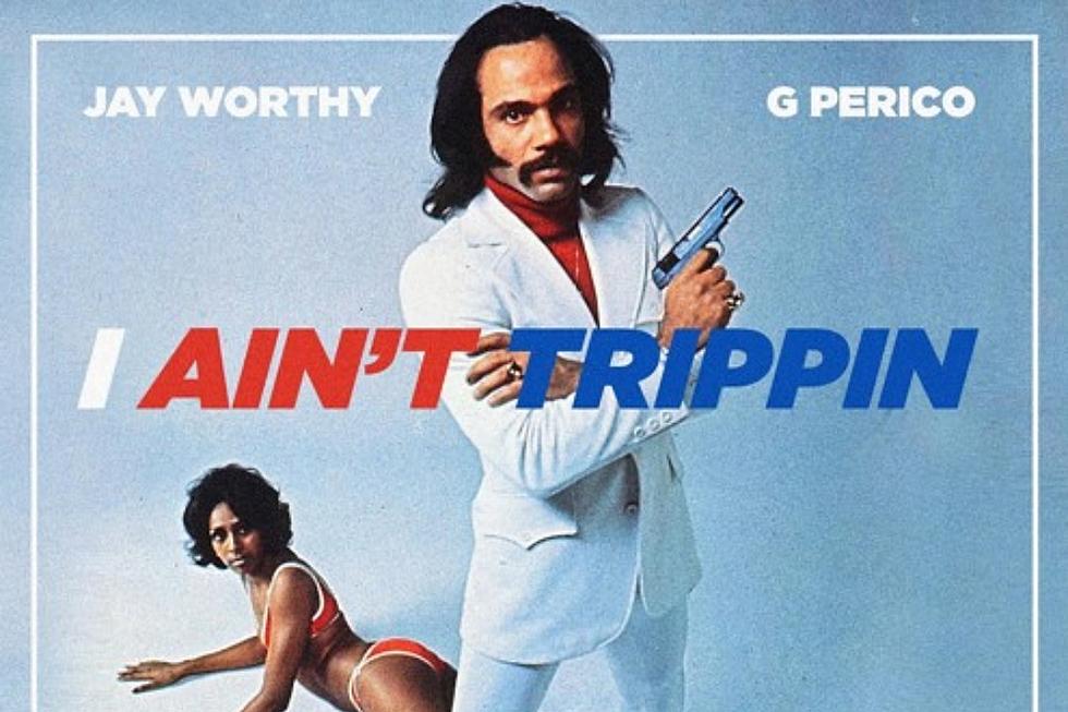 Jay Worthy and G Perico Pimp Hard on "I Ain't Trippin" With Cardo on the Beat