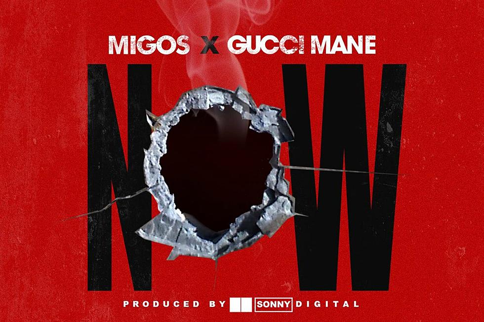 Migos and Gucci Mane Release "Now"