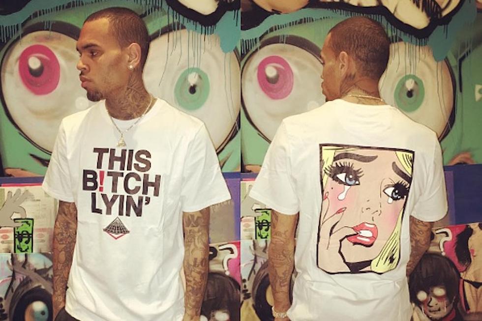 Chris Brown Drops 'This Bitch Lyin' Shirts