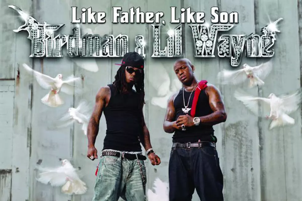 20 of the Best Lyrics From Birdman and Lil Wayne's 'Like Father, Like Son' Album