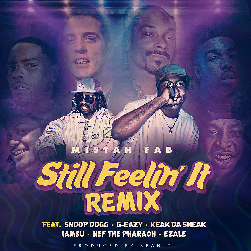 Mistah F.A.B. Drops “Still Feelin’ It” Remix Featuring Snoop Dogg, G-Eazy and More