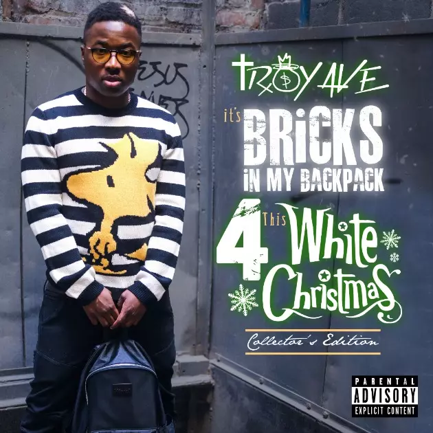 Troy Ave&#8217;s &#8216;It&#8217;s Bricks in My Backpack 4 This White Christmas&#8217; Mixtape Gets Release Date