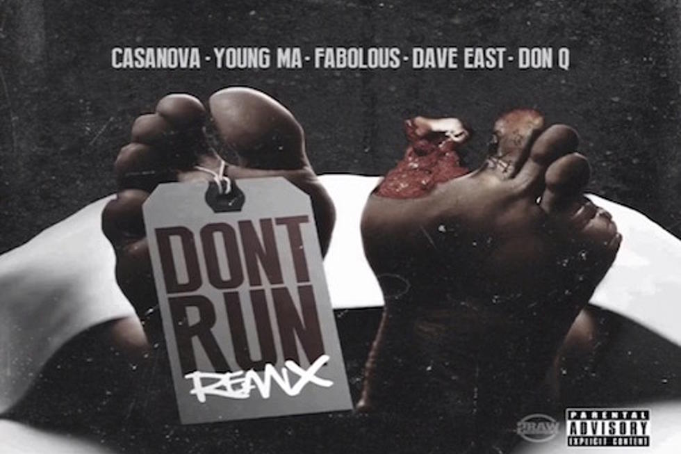Casanova Delivers “Don&#8217;t Run” Remix Featuring Fabolous, Young M.A, Dave East and Don Q