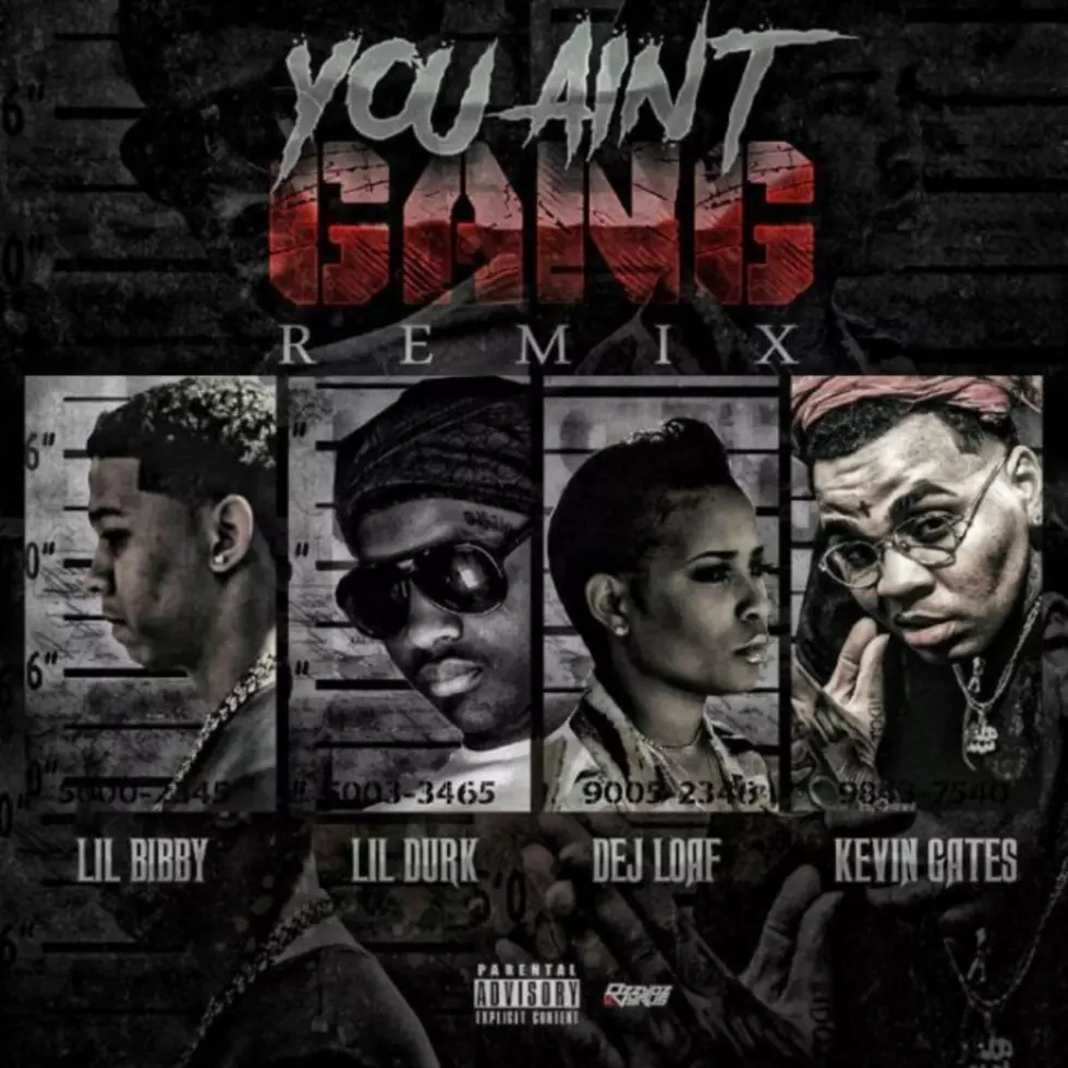 Lil Bibby Gets Lil Durk, Dej Loaf and Kevin Gates for “You Ain’t Gang (Remix)”