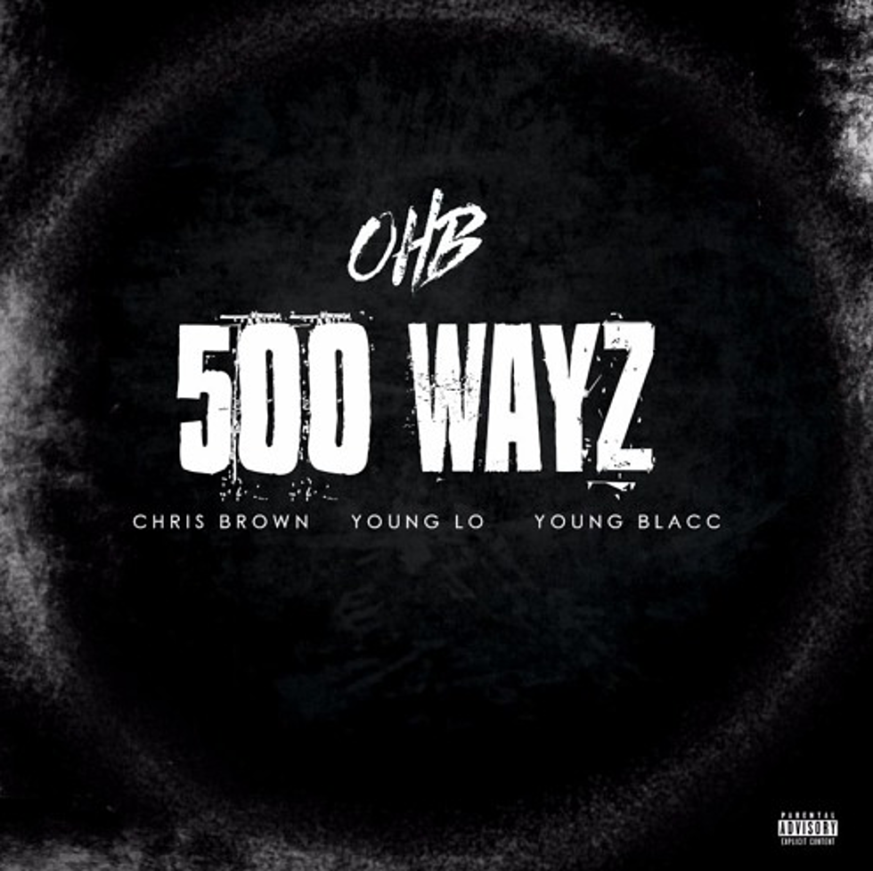 Chris Brown, Young Lo and Young Blacc Get Stuff Off Their Chest on “500 Wayz”