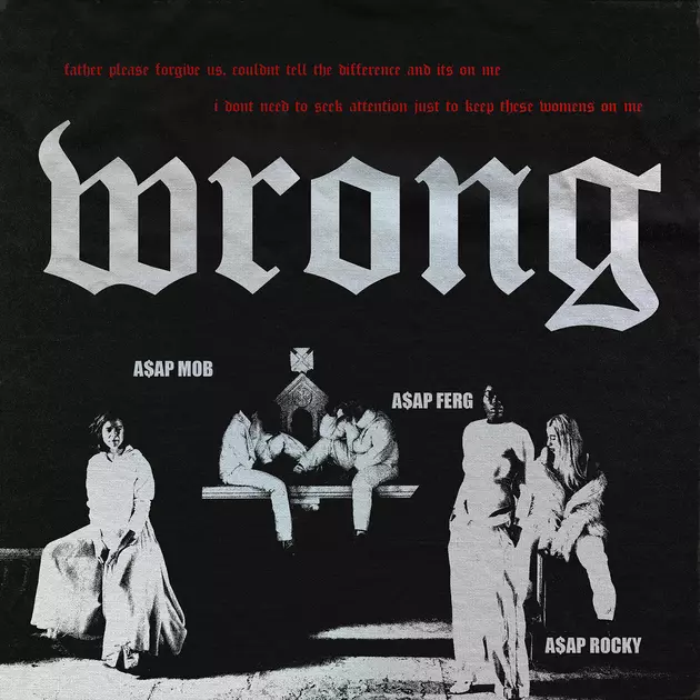 ASAP Rocky and ASAP Ferg Collab on New Song &#8220;Wrong&#8221;