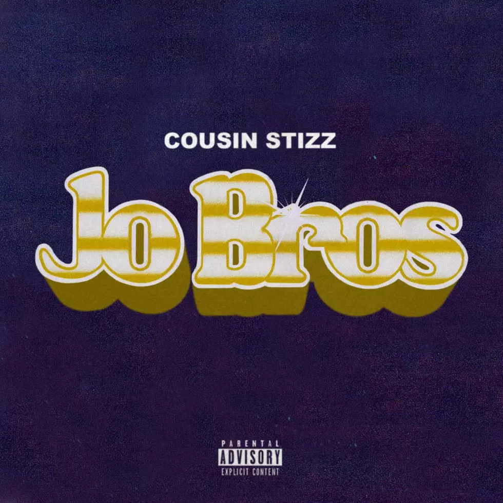 Listen to Cousin Stizz’s New Song “Jo Bros”
