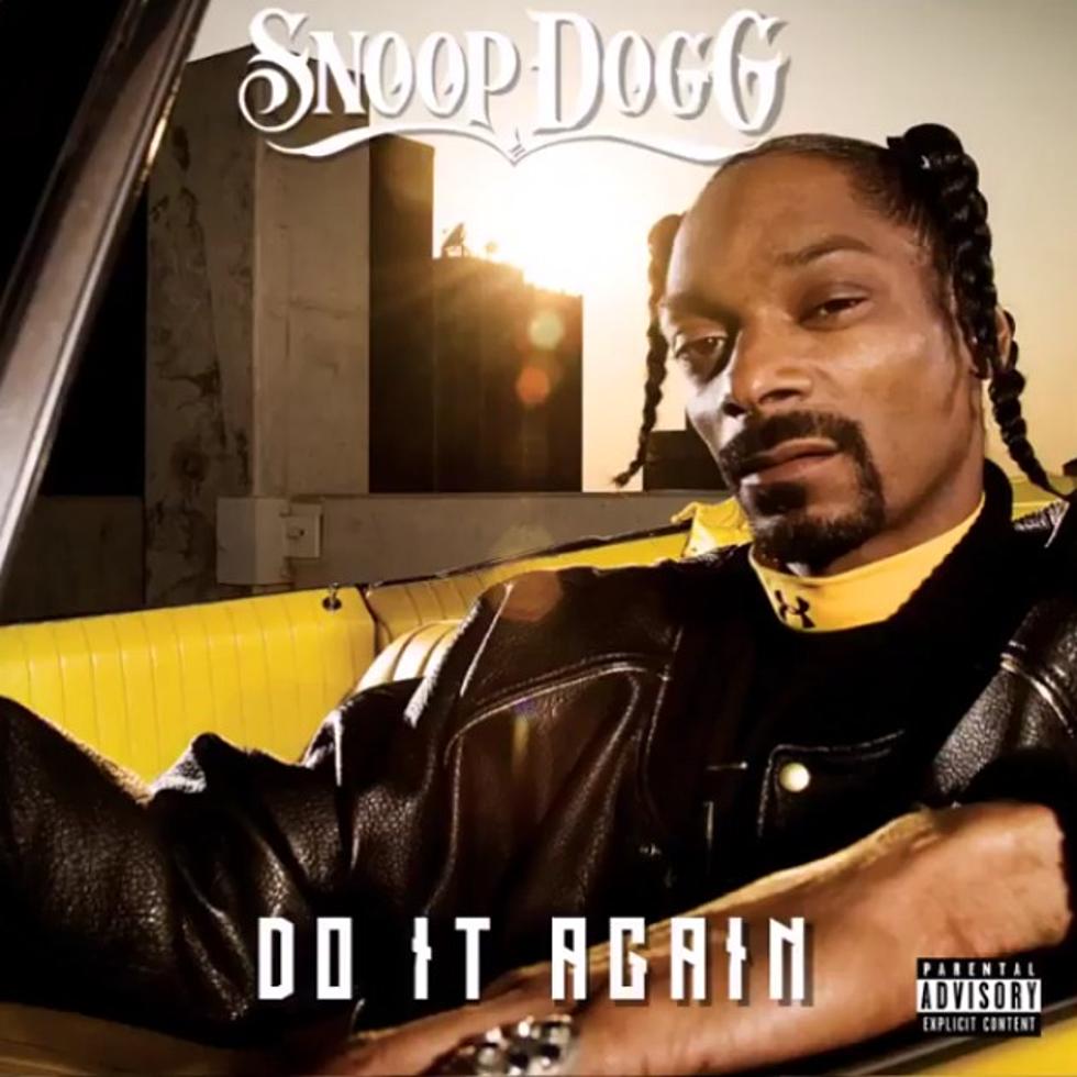 Snoop Dogg and Dom Kennedy 'Do It Again' on New Track 