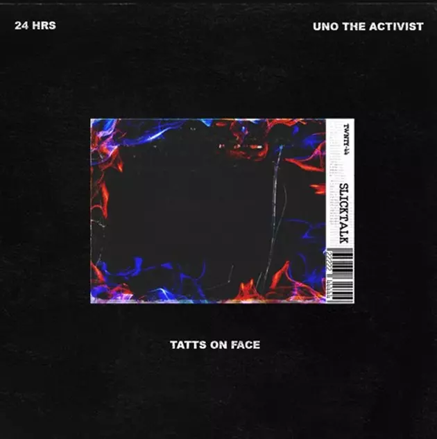 24hrs and Uno The Activist Go Back and Forth on New Song “Tats on Face”