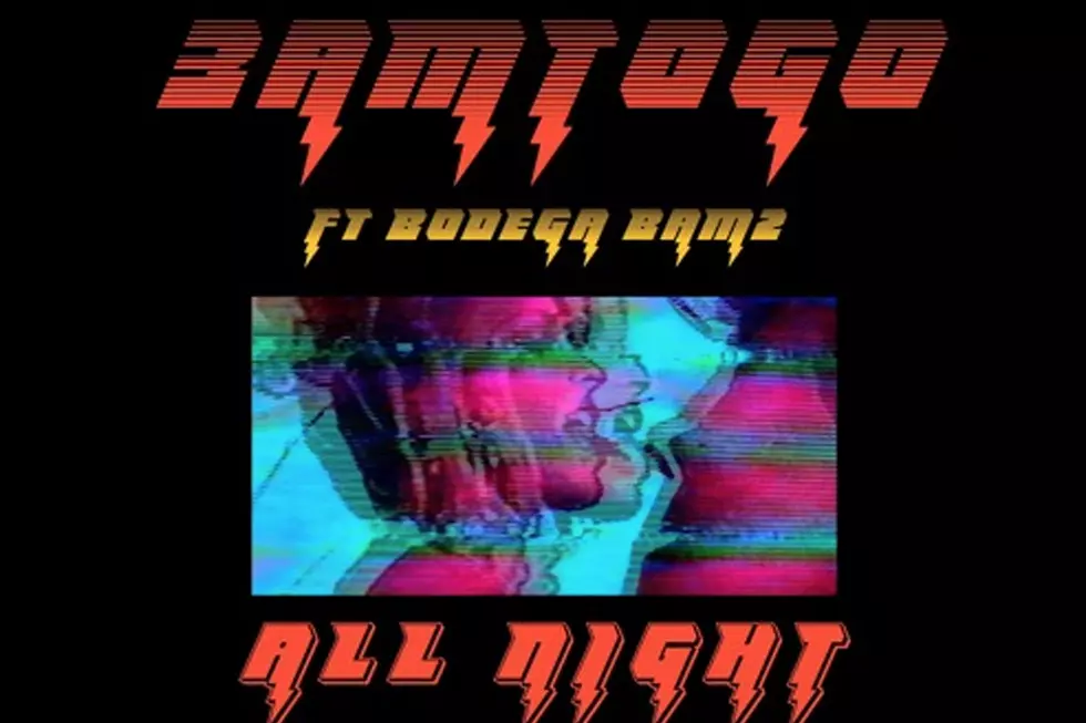Bodega Bamz Jumps on Remix to 3amtogo’s ''All Night'' 
