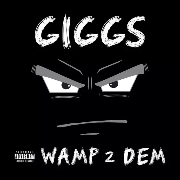 Giggs Puts Out ‘Wamp 2 Dem’ Mixtape Featuring Young Thug, 2 Chainz and More