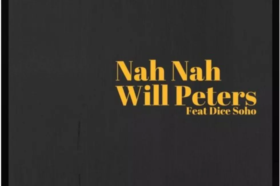 Dice Soho and Will Peters Link for New Song ''Nah Nah''