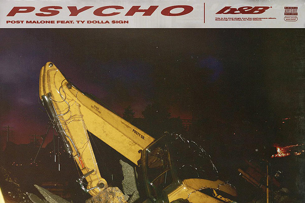 Post Malone and Ty Dolla Sign Go ''Psycho'' on New Song