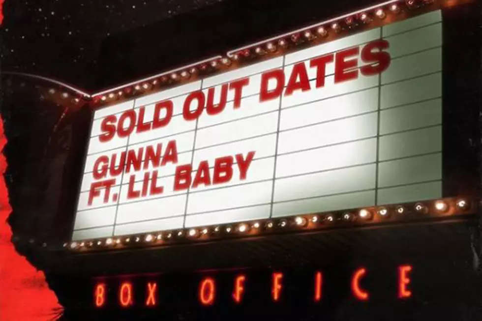 Gunna and Lil Baby Narrate Their Rise on &#8220;Sold Out Dates&#8221;