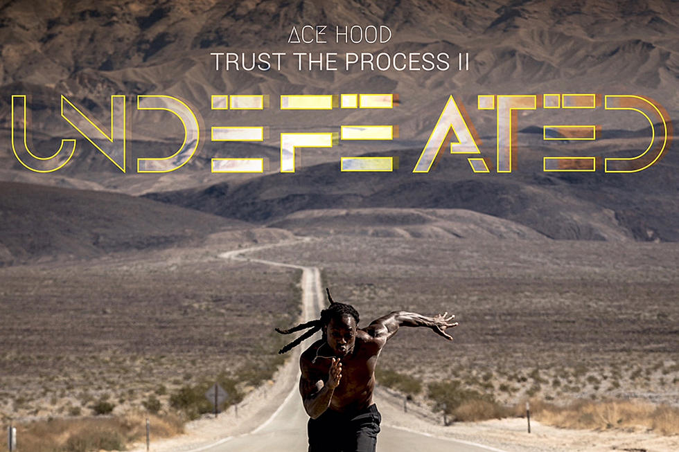 Ace Hood Delivers New Mixtape 'Trust the Process II: Undefeated'