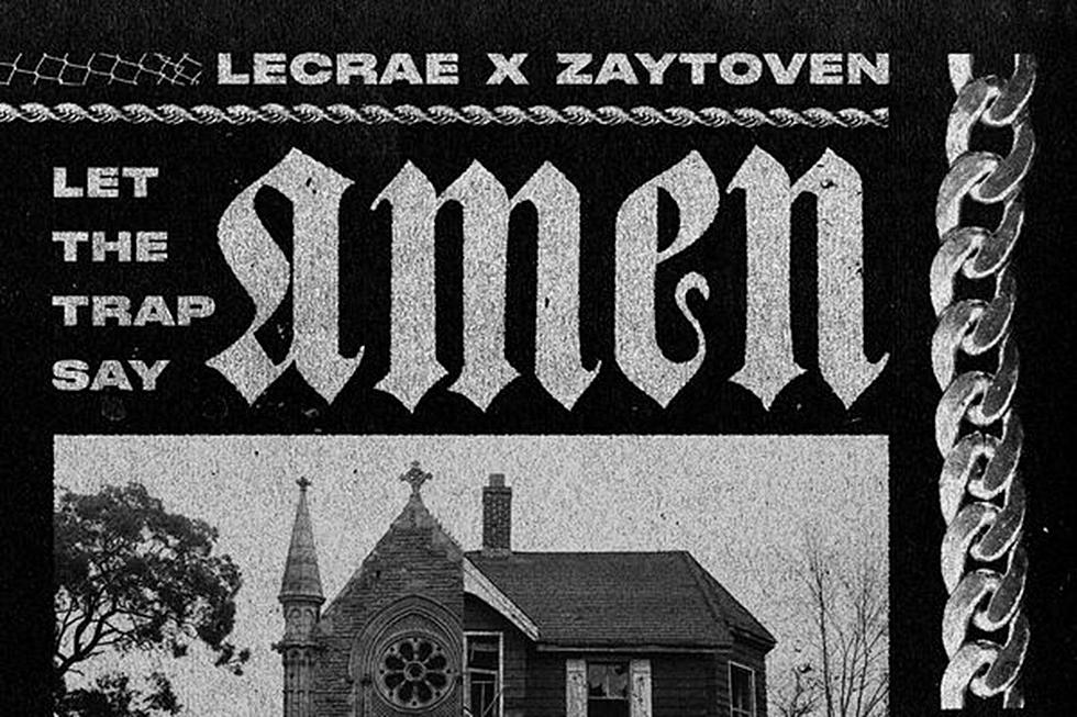 Lecrae and Zaytoven&#8217;s &#8216;Let the Trap Say Amen&#8217; Project Has Arrived