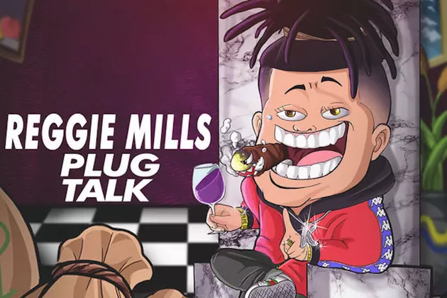 Ski Mask The Slump God, Ugly God and More to Appear on Reggie Mills’ ‘Plug Talk’ EP