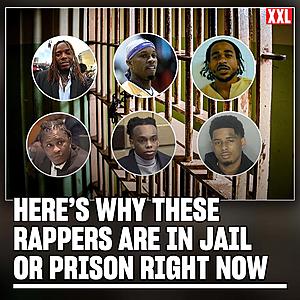 Why These 25 Rappers Are in Jail or Prison Right Now