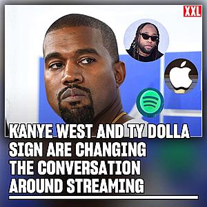 Kanye, Ty Dolla Sign Want You to Say to Hell With Music Streaming