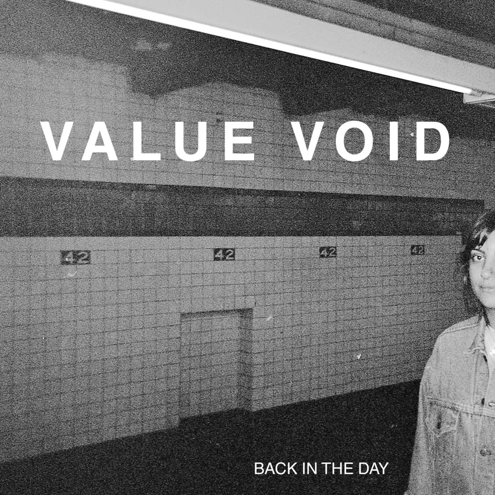 premiere: Value Void – Back in the Day