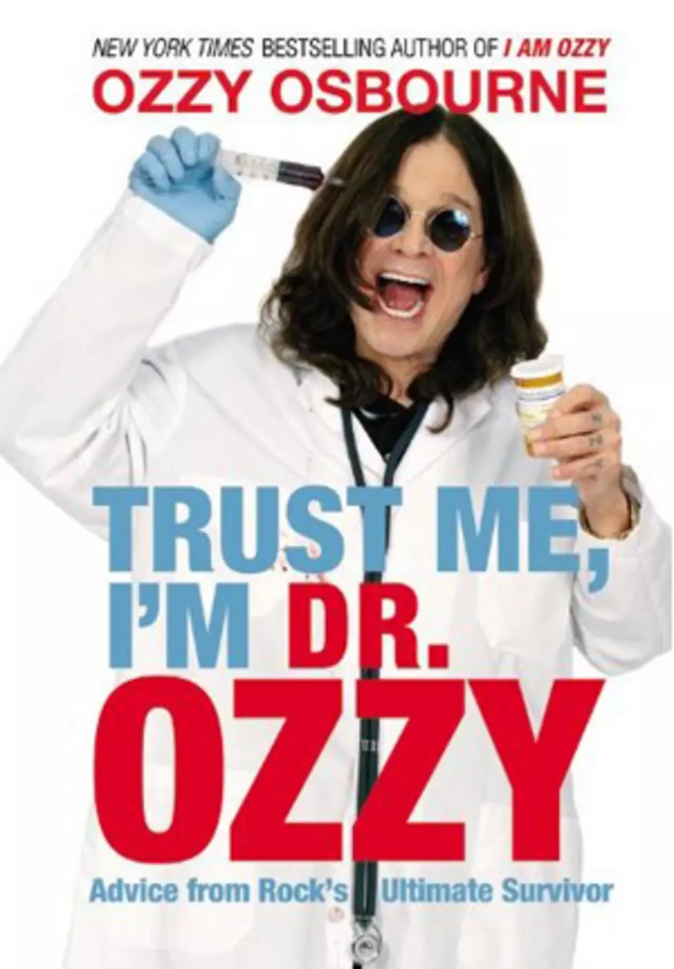 Ozzy Osbourne&#8217;s &#8216;Trust Me, I&#8217;m Dr. Ozzy&#8217; To Hit Bookshelves In October