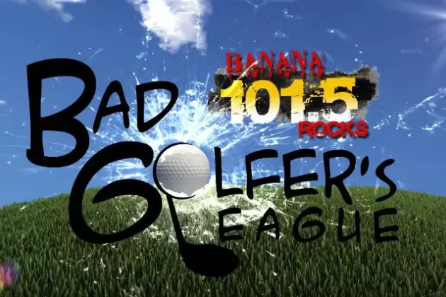 Banana 101.5&#8217;s Bad Golfers League is Back and SOLD OUT