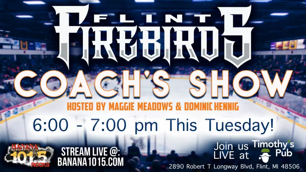 Flint Firebirds Coach&#8217;s Show Kicks Off Tomorrow At Timothy&#8217;s Pub