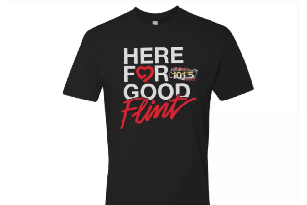 The Banana 101.5 ‘Here For Good Flint’ Shirt Helps Feed Local Heroes
